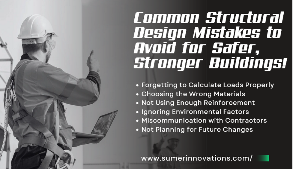 Common Mistakes in Structural Design and How to Avoid Them